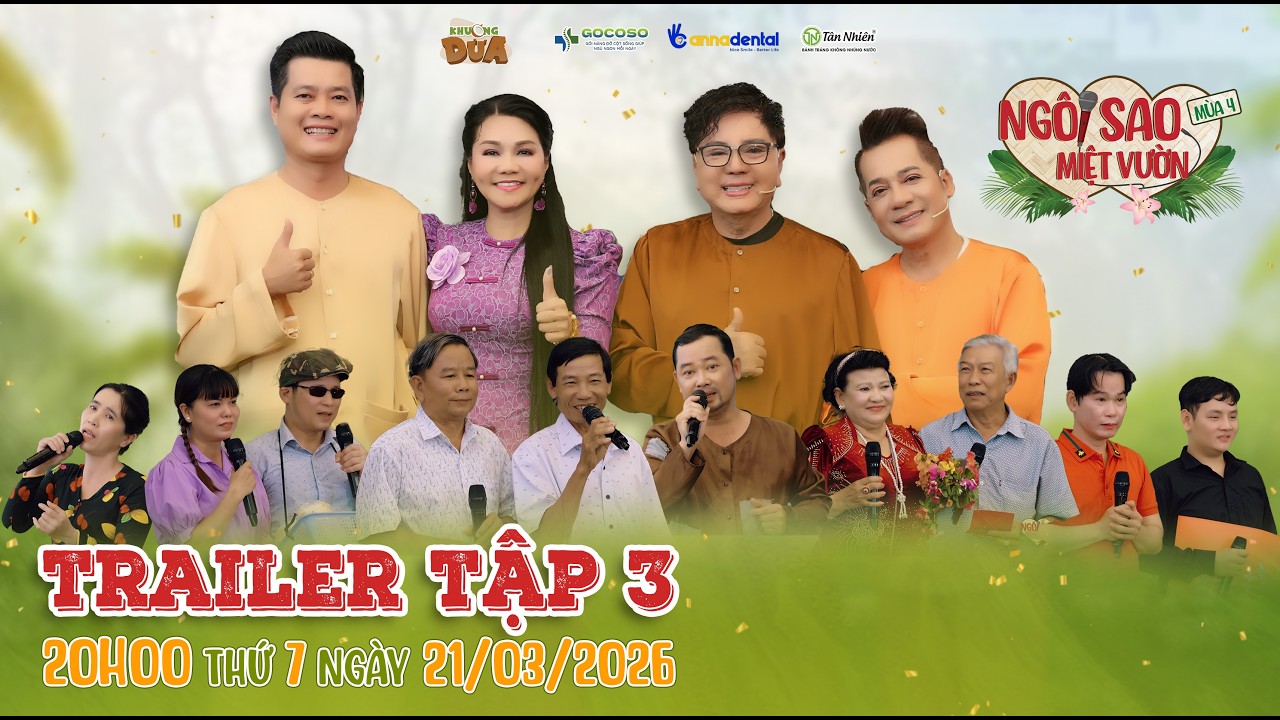 Ngôi Sao Miệt Vườn 4 Tập 3 Trailer| Những cặp song ca 