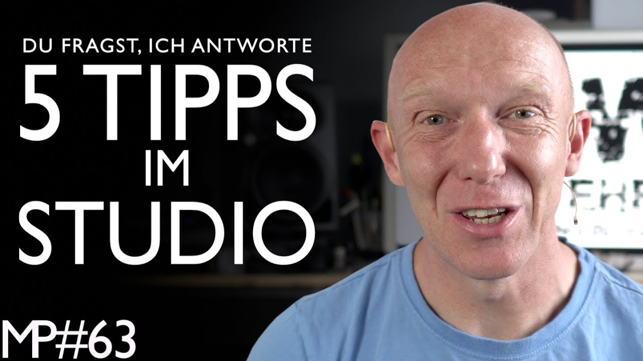 5 Tipps f&uuml;r&acute;s Homerecording und Mixing | Abmischen Tutorial Deutsch | Recording-Blog #63