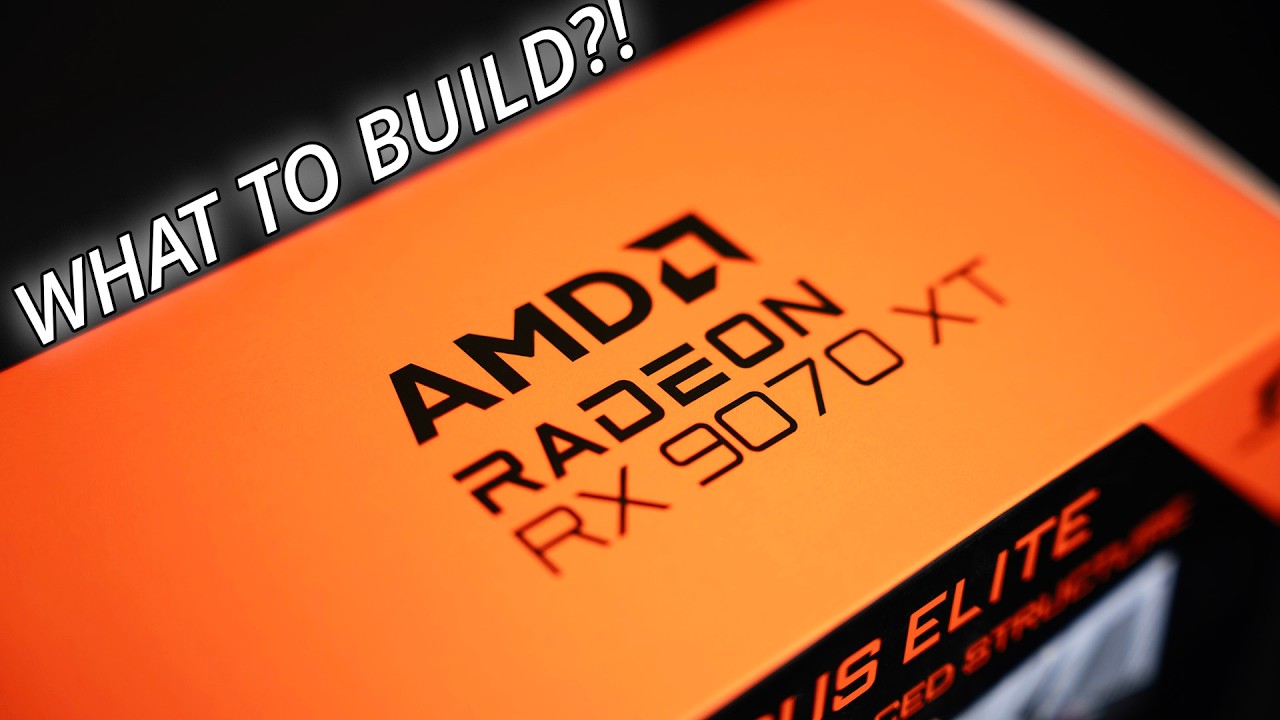 Let's Build An AMD Radeon RX 9070 and 9070 XT PCs