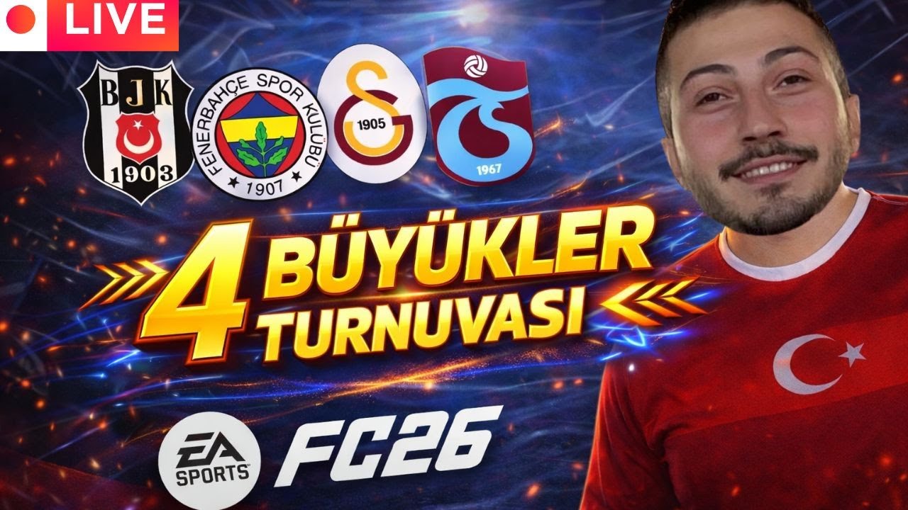 [CANLI] FC 26 CUMARTESİ TURNUVASI! - BEŞİKTAŞ - FENERBAHÇE - GALATASARAY - TRABZONSPOR
