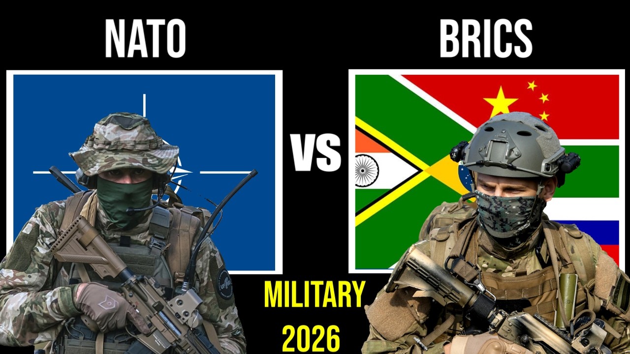Nato vs Brics Military Power Comparison 2026