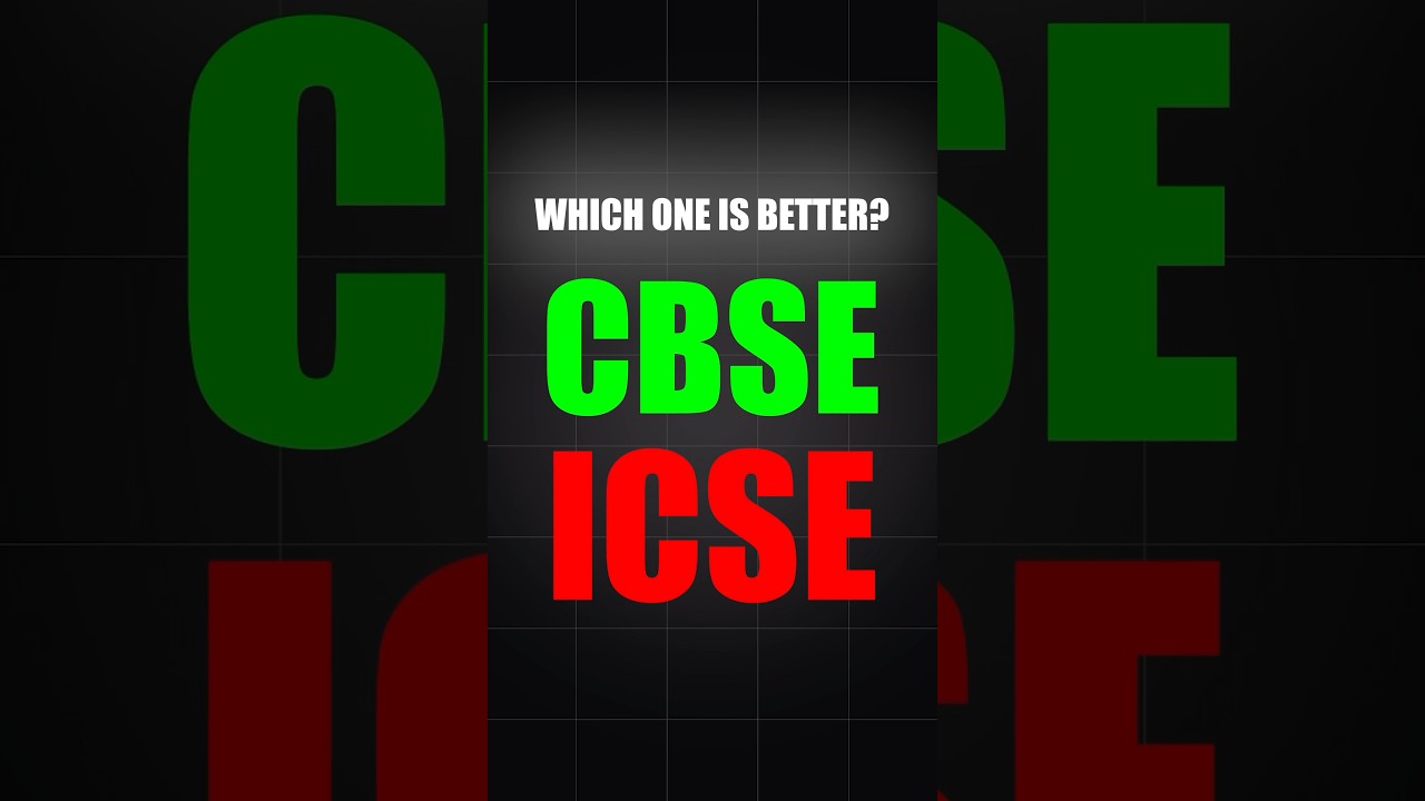 CBSE vs ICSE Which is Better? 🤔 #cbse #class10 #icse