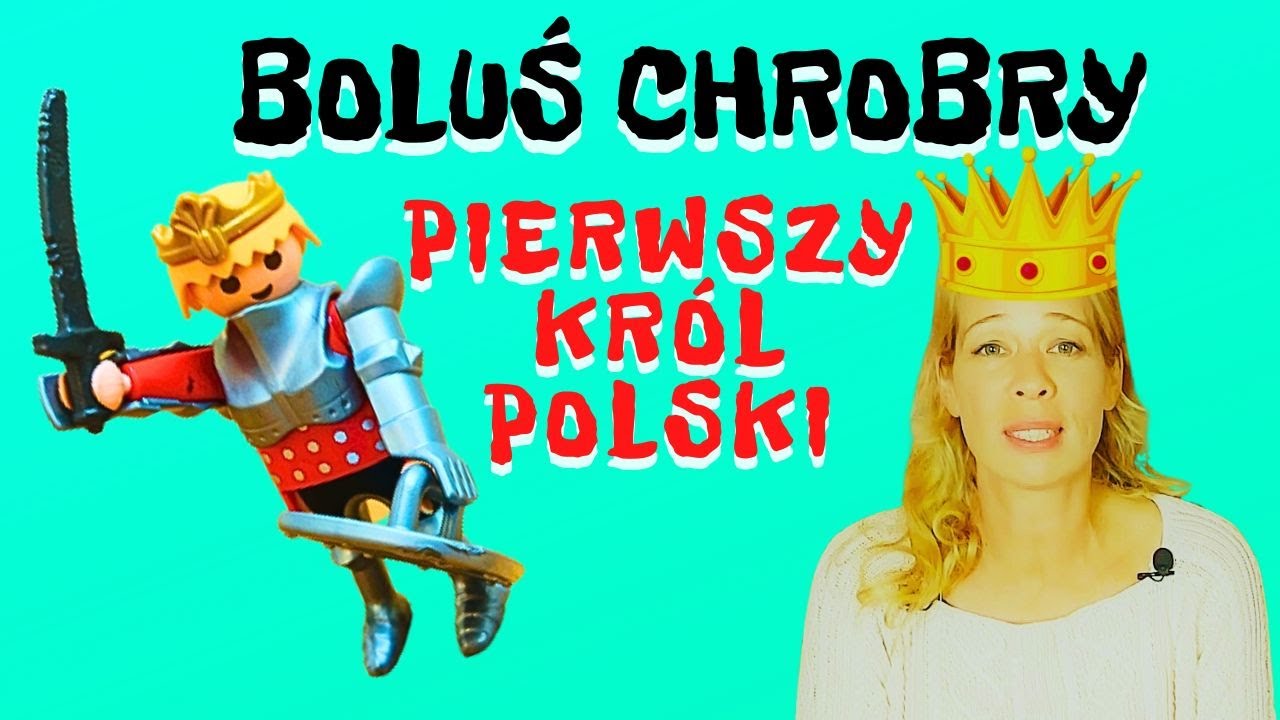 BOLESŁAW CHROBRY - PIERWSZY KRÓL POLSKI