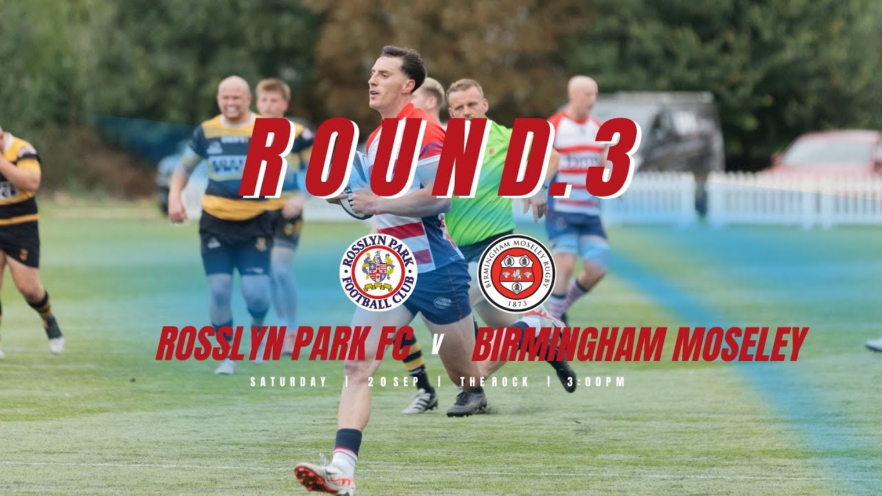Highlights Round 3  v Birmingham Moseley