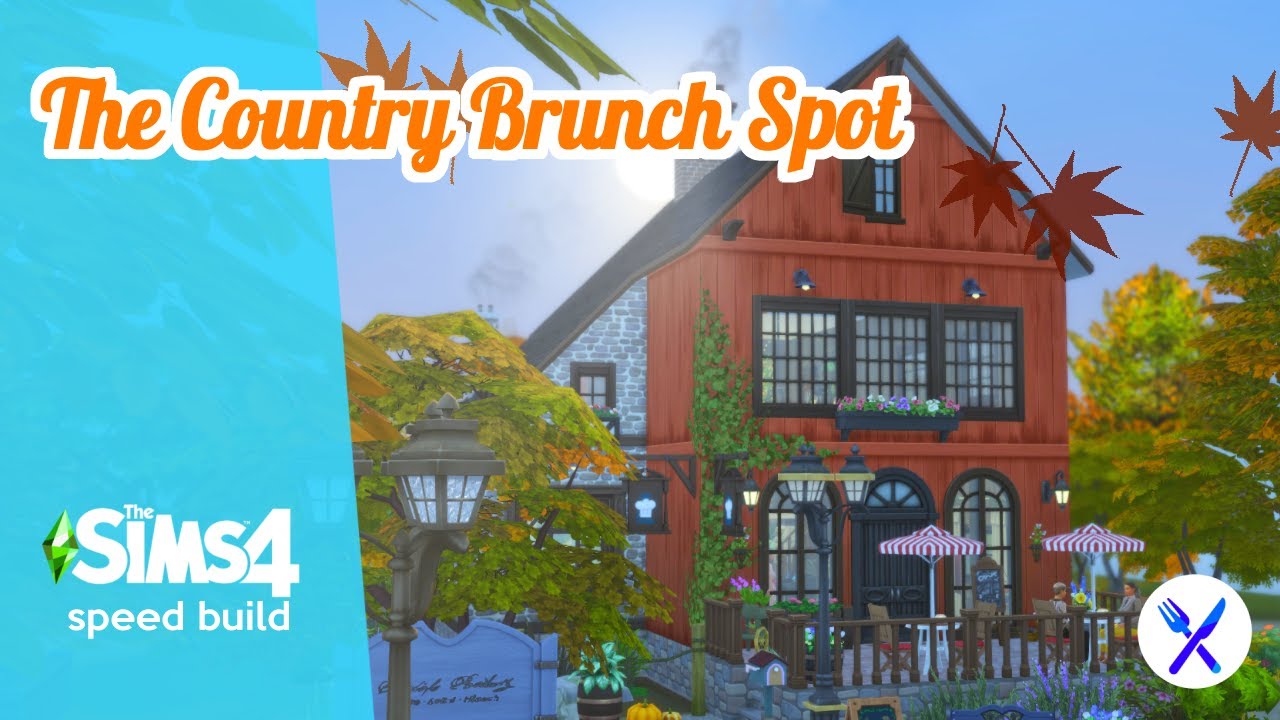 Sims 4 Speed Build - The Country Brunch Spot