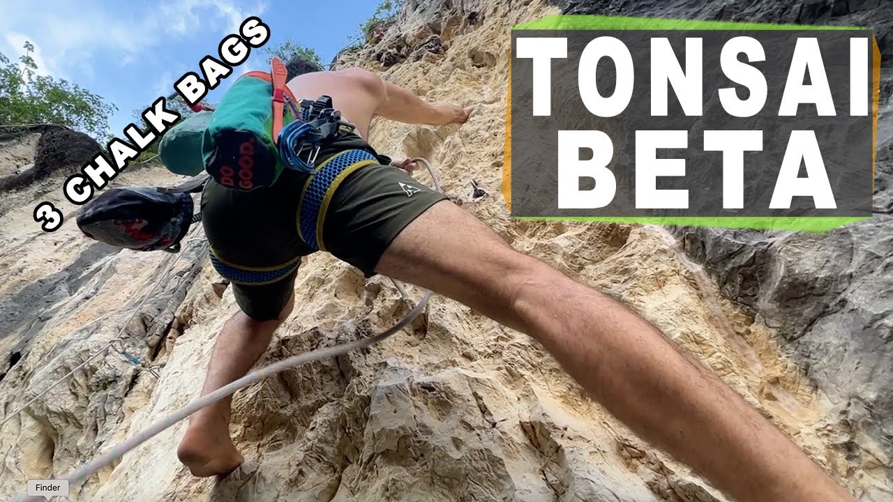 Watch this before climbing in Tonsai