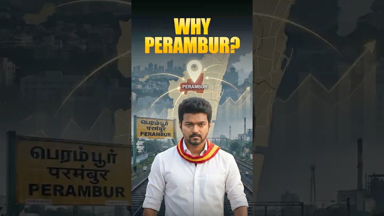 Vijay to Perambur? TVK&rsquo;s North Chennai Strategy Explained