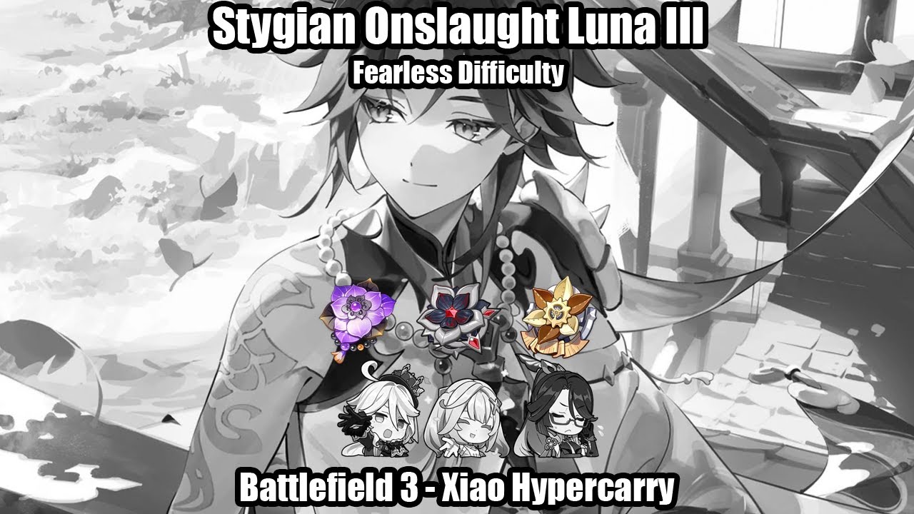 Stygian Onslaught (Failed Runs) - Battlefield 3 - Xiao Hypercarry - Genshin Impact Luna III (6.2)