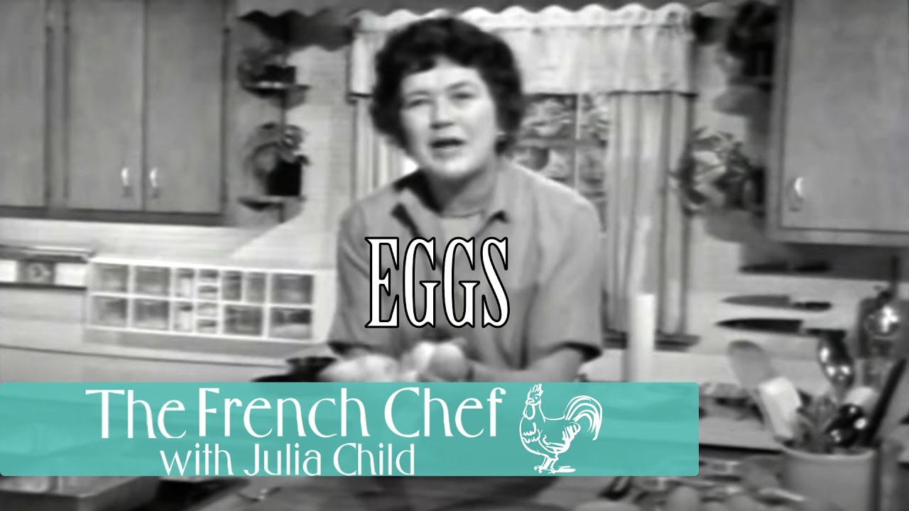 Elegance With Eggs | The French Chef Season 2 | Julia Child