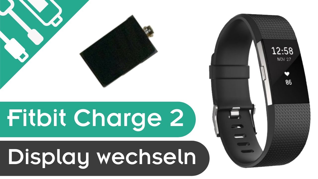 Fitbit Charge 2 Display wechseln | Einfache Reparatur | kaputt.de