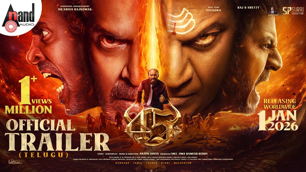 45 Official Trailer Telugu | Dr.Shivarajkumar | Upendra | Raj B Shetty | Arjun Janya | Suraj