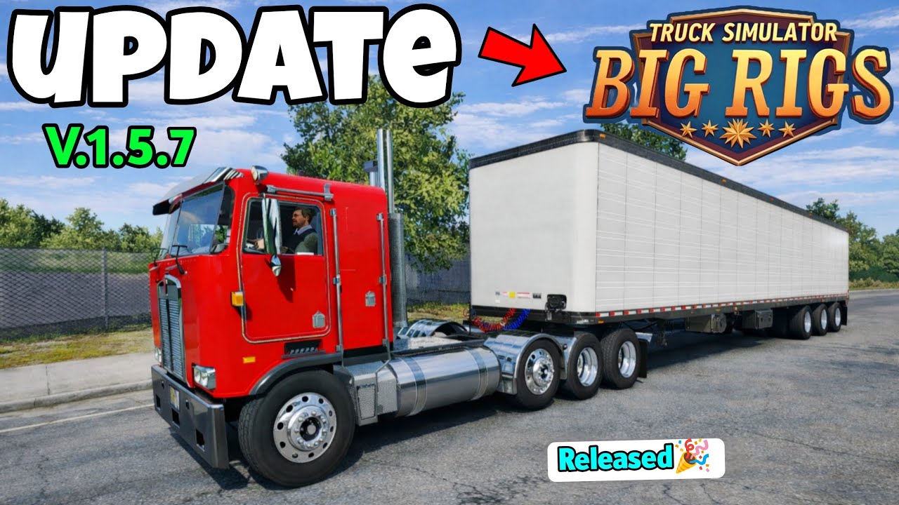 Вышло новое обновление для Truck Simulator Big Rigs 🎉