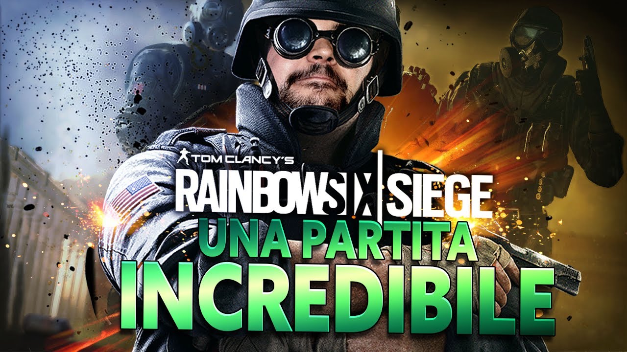 Rainbow Six Siege : Una Partita Incredibile.