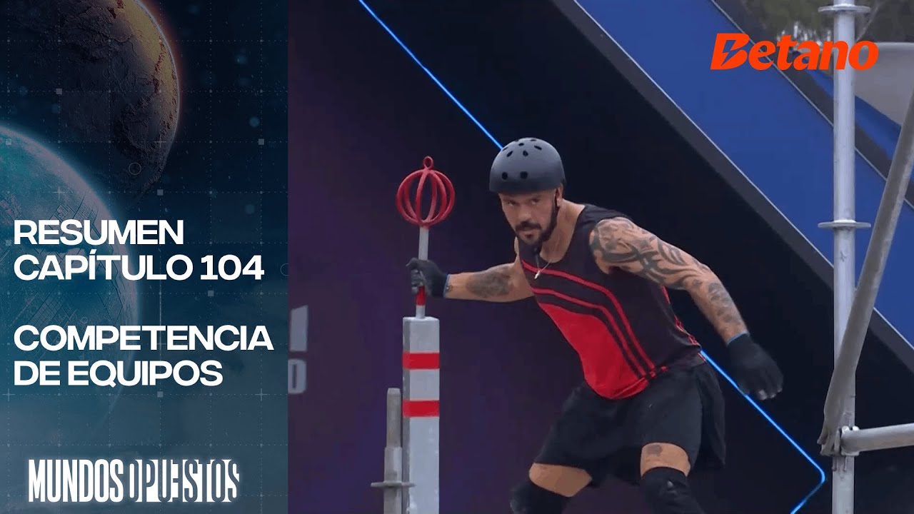 Mundos Opuestos | Resumen del capítulo 104 | Canal 13