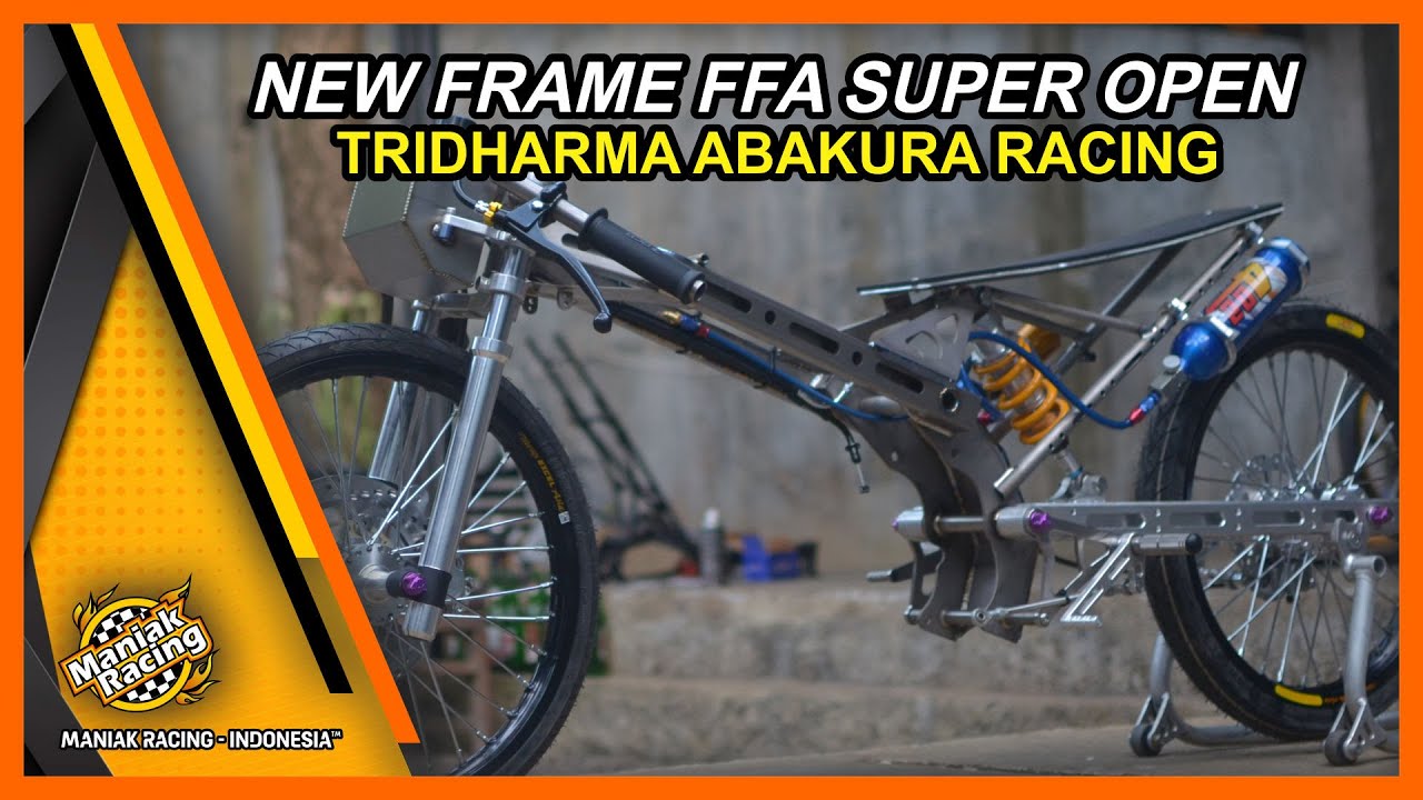 REVIEW RANGKA TERBARU FFA SUPER OPEN TRIDHARMA ABAKURA RACING - 15 ZONE