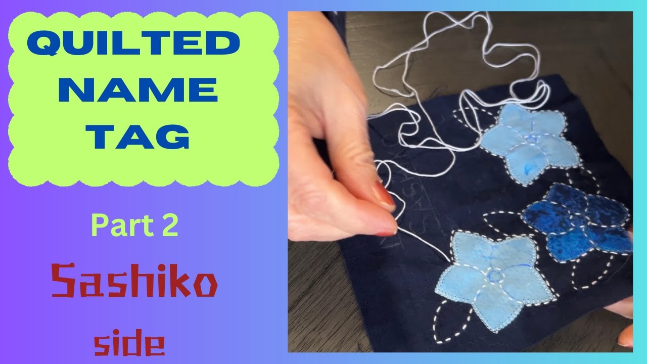 I made my first quilted name badge Part 2 - Sashiko side