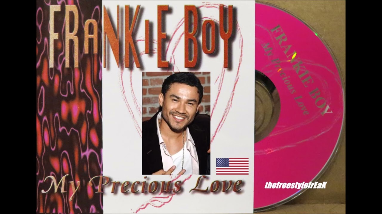 FRANKIE BOY (J) My Precious Love LATIN FREESTYLE MUSIC Club Mix