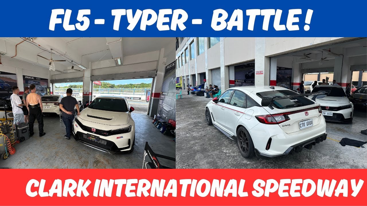 Битва за кубок Type R | FL5 против FL5 | Фестиваль Super Touring на Филиппинах 🔥 - Видеоблог 30