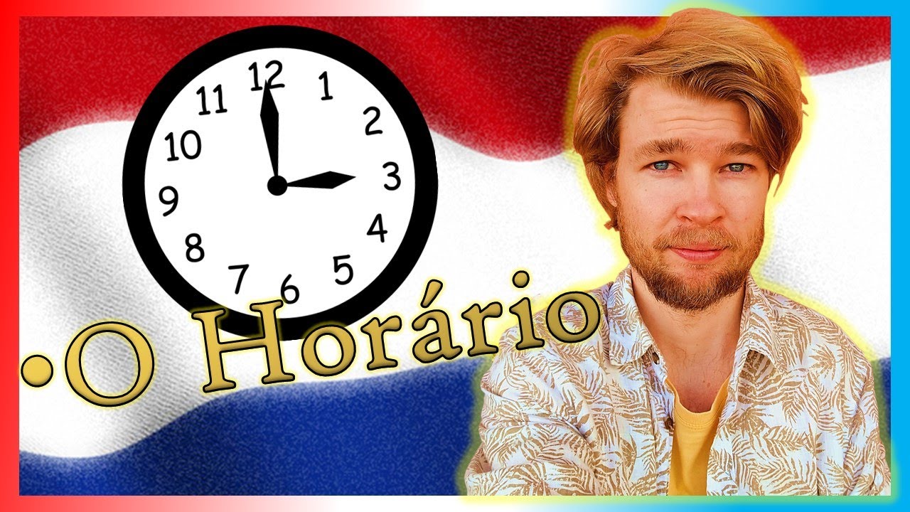FALAR O HORÁRIO | Aula de Holandês