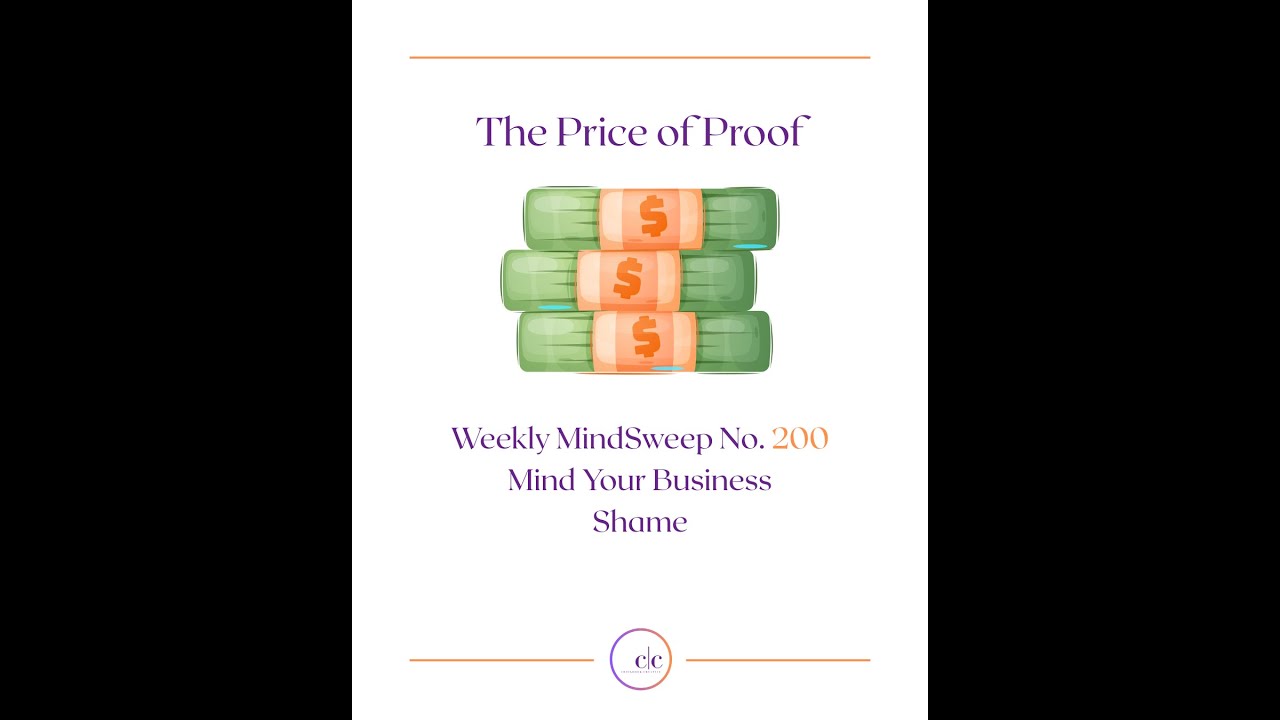Weekly MindSweep No. 200 | Mind Your Business | Shame