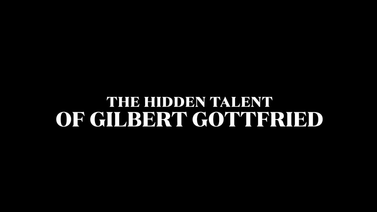 The Hidden Talent of Gilbert Gottfried