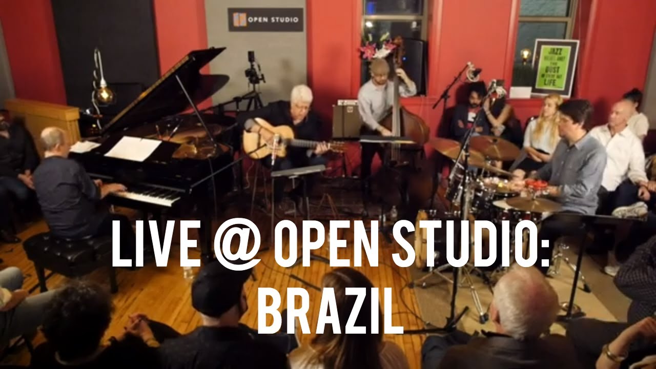 Live @ Open Studio: Brazil Edition