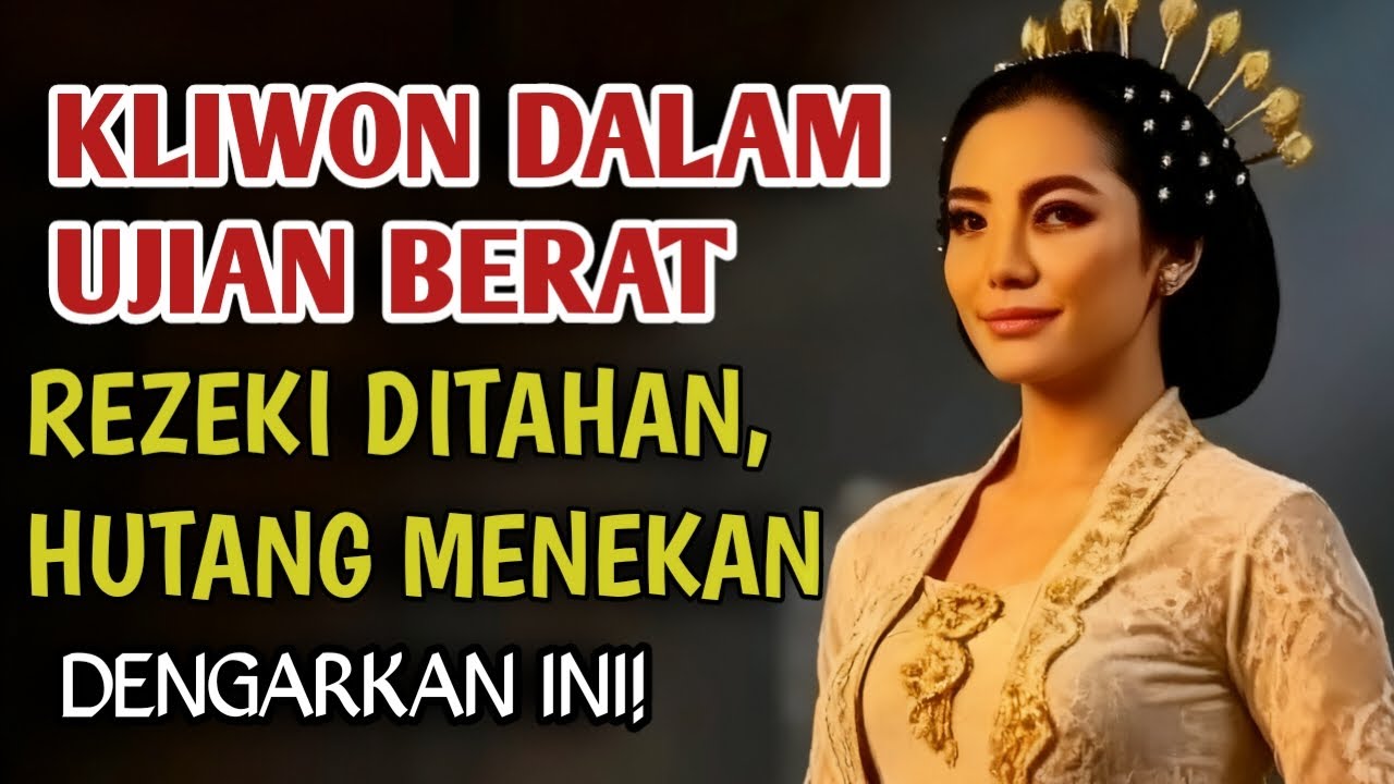 KLIWON DALAM UJIAN BERAT: Rezeki Ditahan, Hutang Menekan