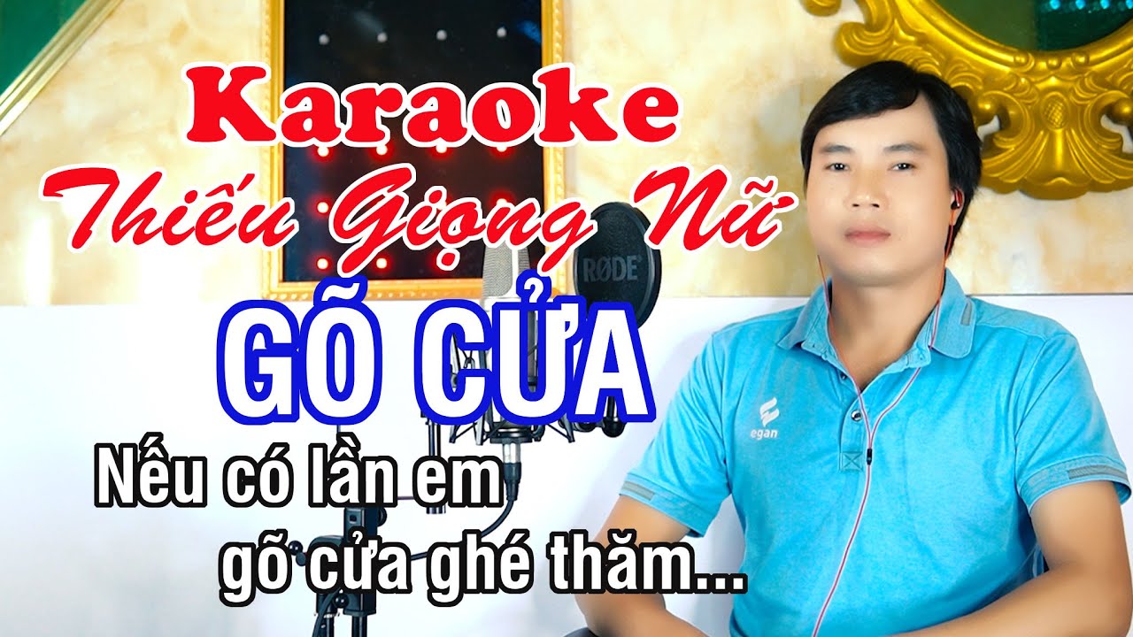 Gõ Cửa ✔ Karaoke Thiếu Giọng Nữ ► Song Ca Với Trung Dũng ❖ Thiết TV