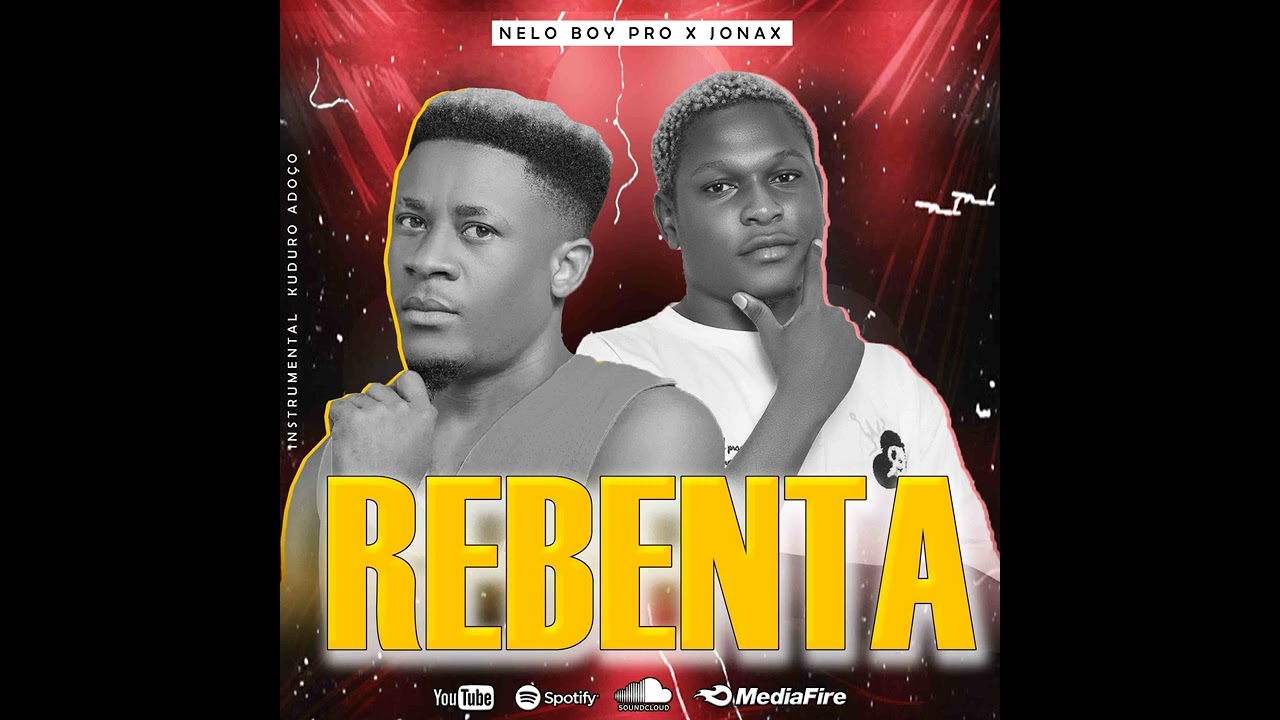 REBENTA - INSTRUMENTAL KUDURO ADOÇO - PROD. NELO BOY PRO x JONAX (ORIGINAL MIX)