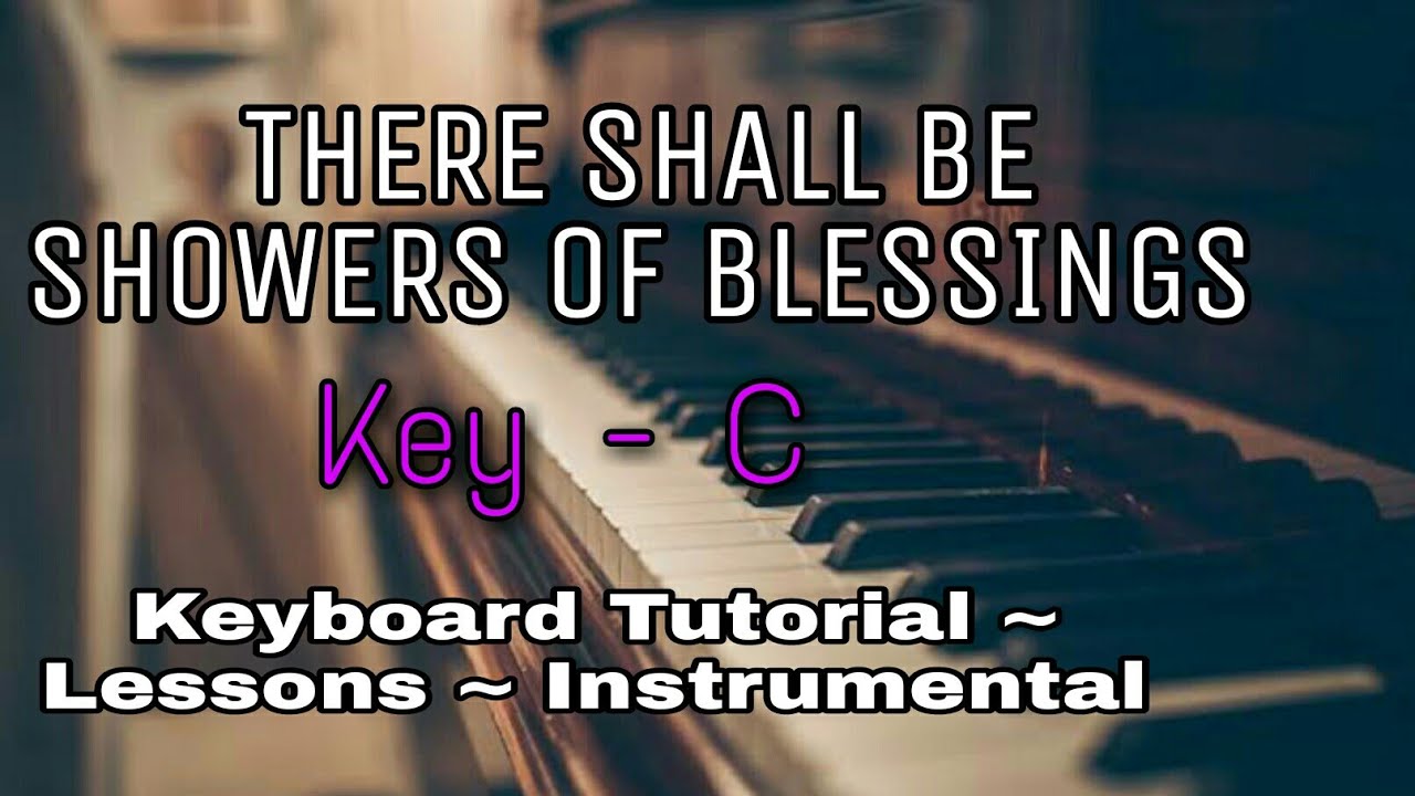 There shall be showers of blessing | Keyboard Tutorial ~ Chords and Notes