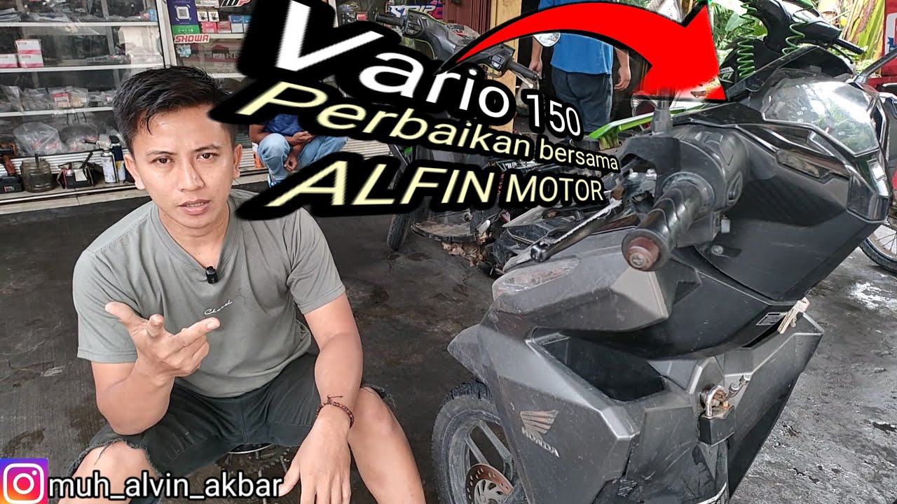 Vario 150 dari Tanggerang keronjo, Mesin berisik,tidak bisa stater, klakson MATI bag 01