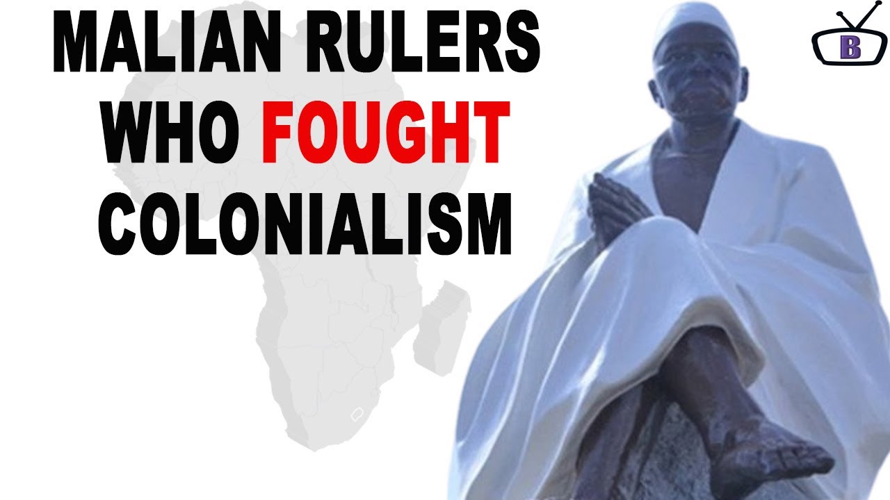 Traditional rulers who fought against colonialism in Mali