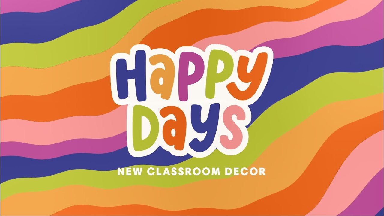 Happy Days Teaser | New Classroom D&eacute;cor from Mardel | Coming May 2025