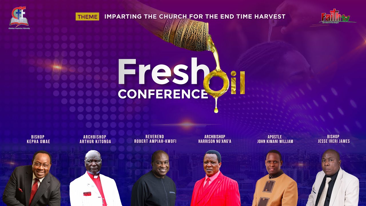 Fresh Oil Conference - Day 1 :: Rev.  Robert Ampiah-Kwofi :: Faith TV Kenya LIVE