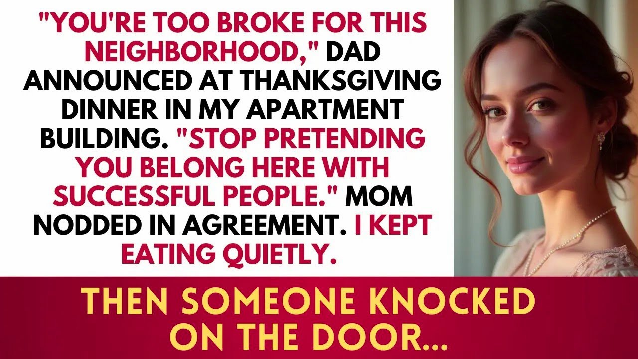 Dad Said 'You're Too Broke for This Neighborhood' at Thanksgiving—Then the Property Manager Knocked