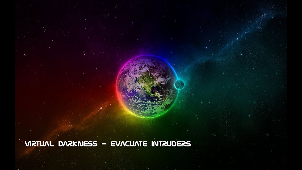Virtual Darkness – Evacuate Intruders
