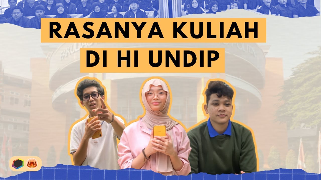 RASANYA KULIAH DI HI UNDIP