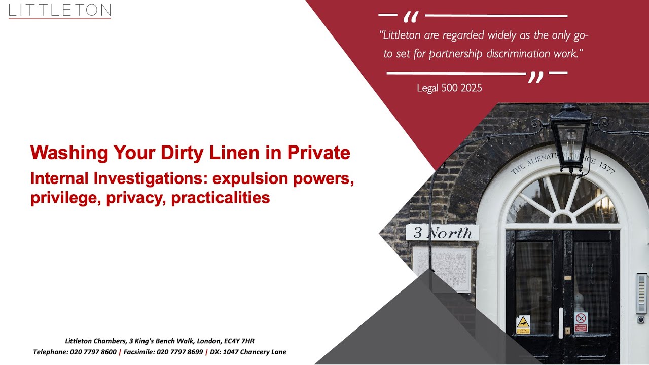 Internal Investigations: expulsion powers, privilege, privacy, practicalities