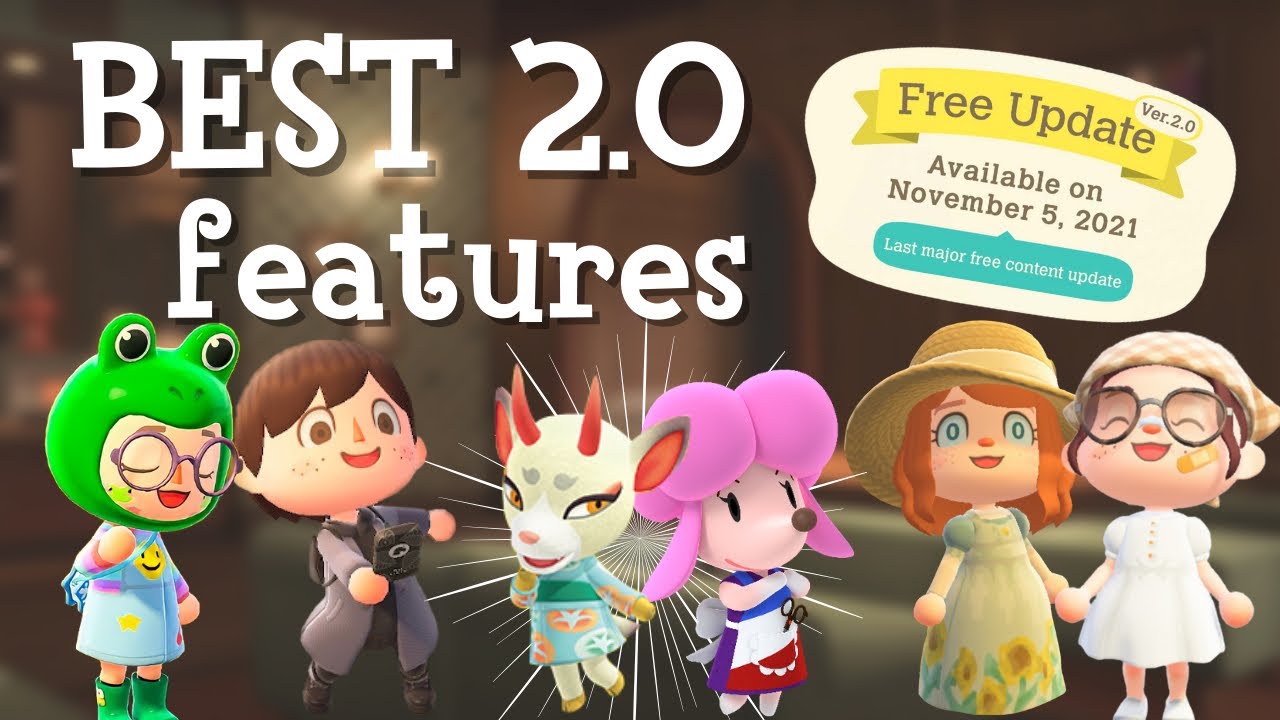 The BEST NEW features in the 2.0 update (ft. Animal Crossing Youtubers!)