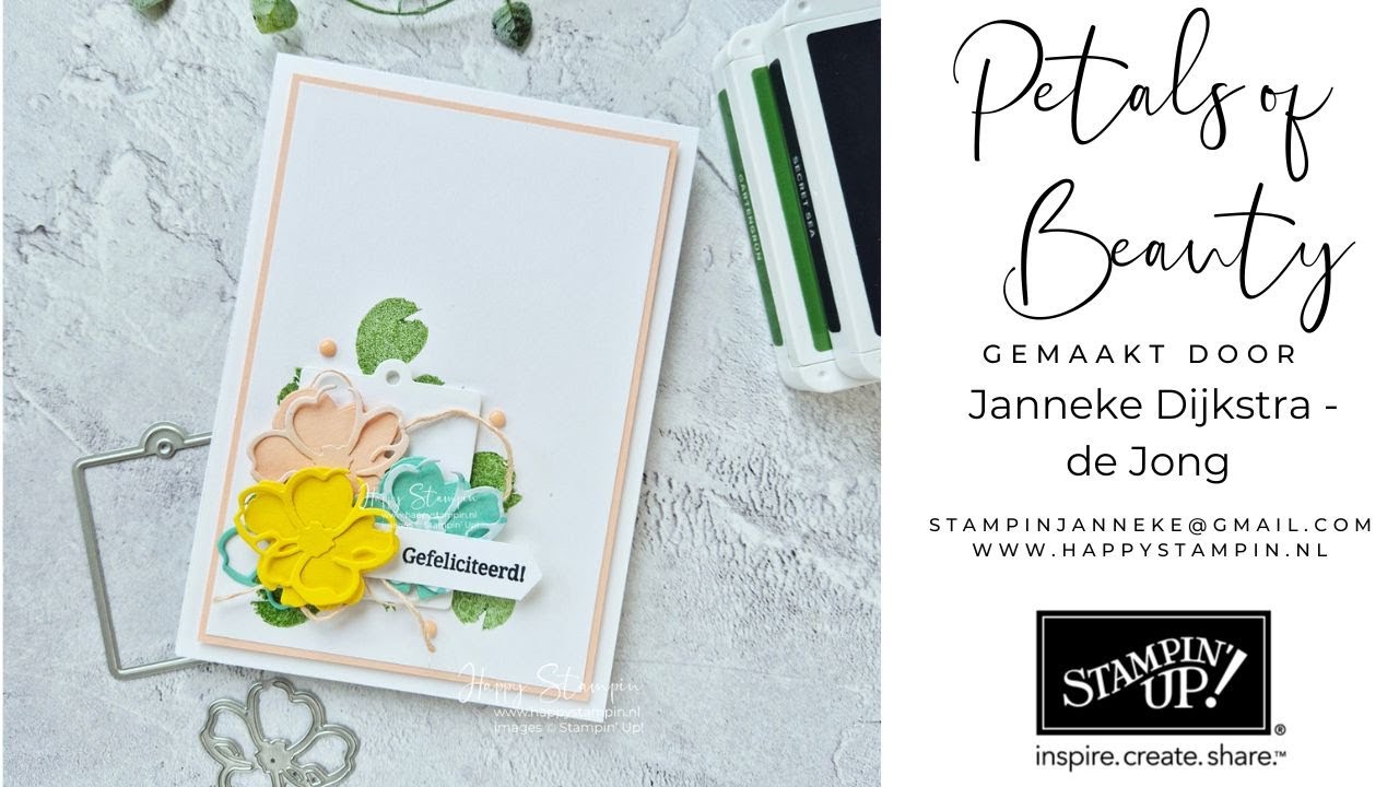 Stampin' Up! - Petals of Beauty