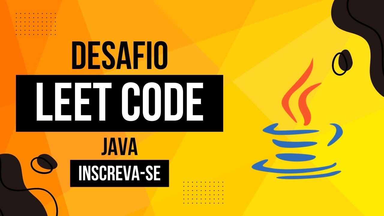 Resolvendo DESAFIO LEET CODE com Java