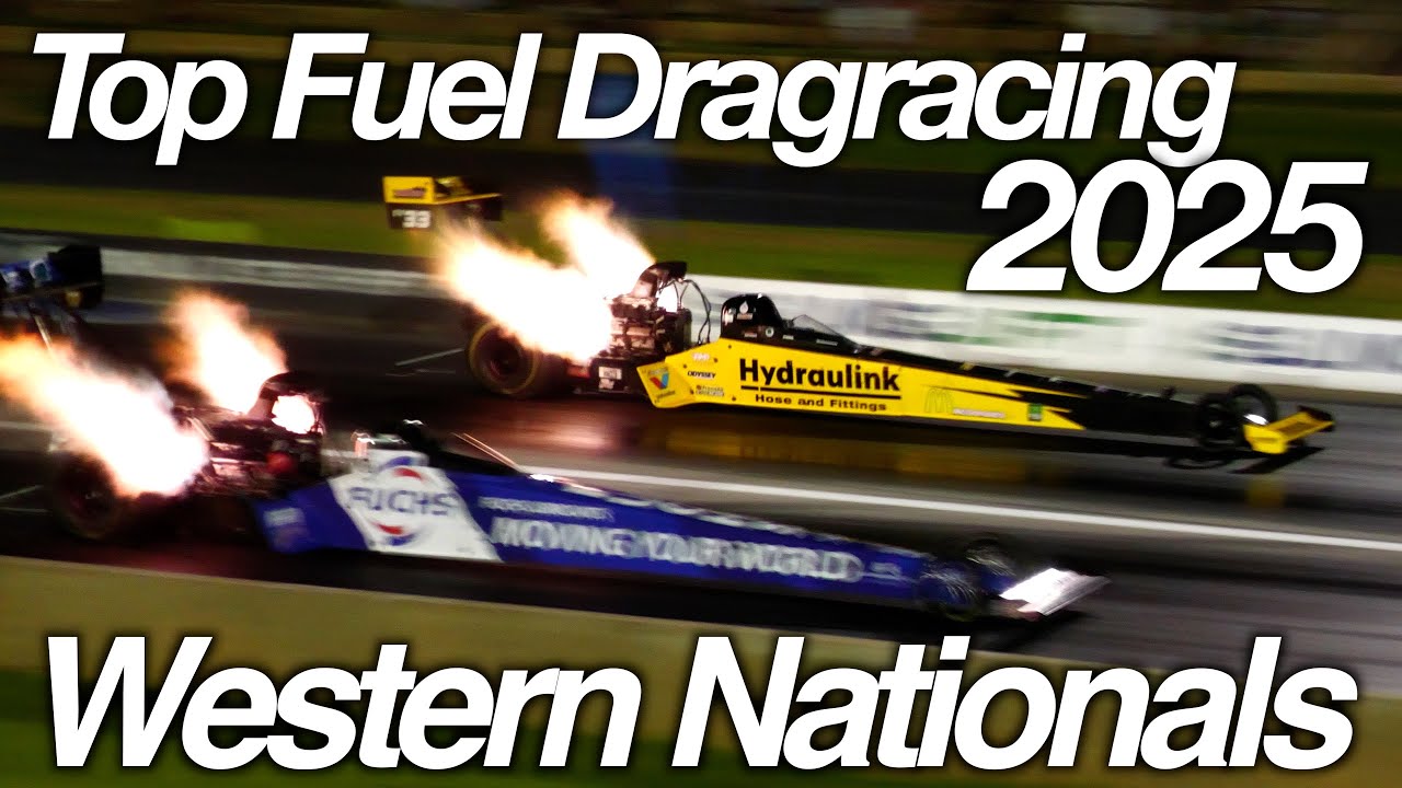 Western Nationals 2025 | Perth Motorplex | NDRC Top Fuel & Top Doorslammers