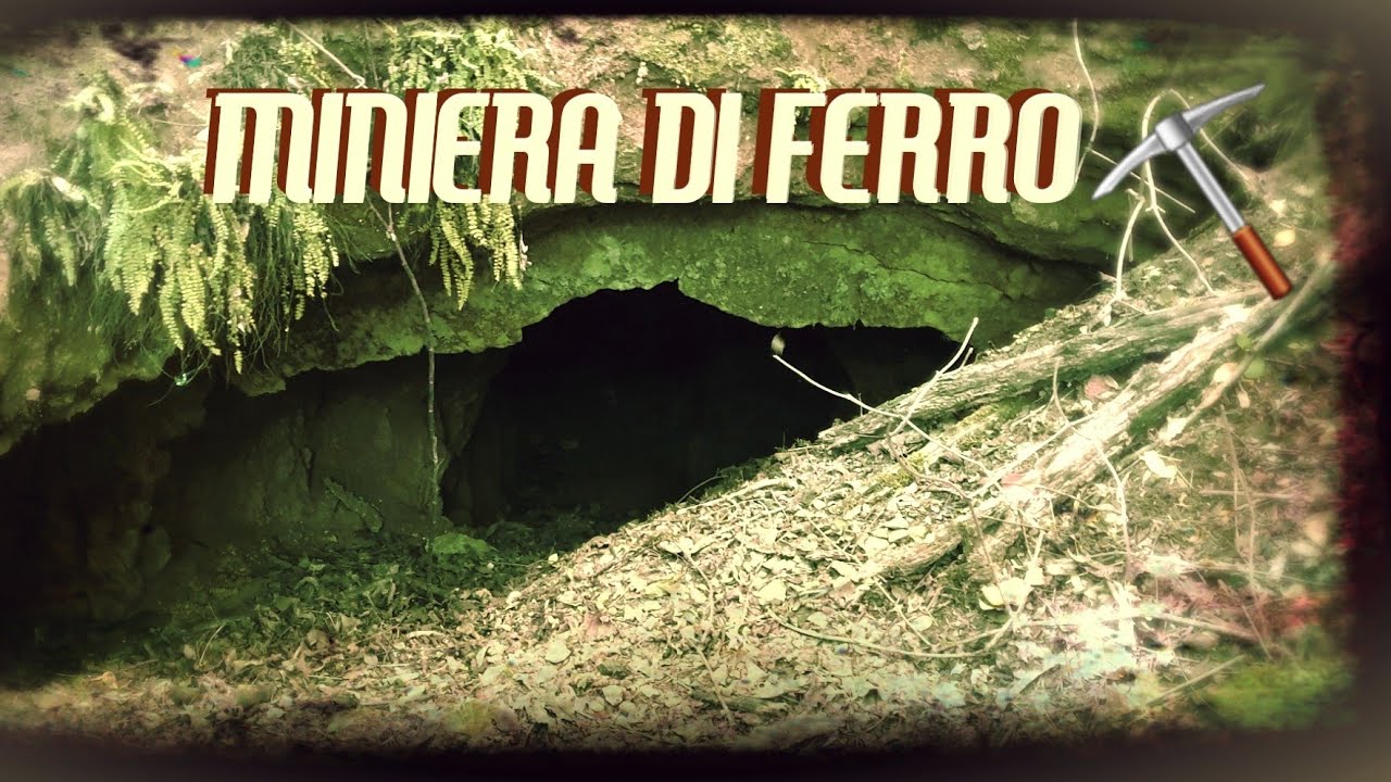 MINIERA DI FERRO