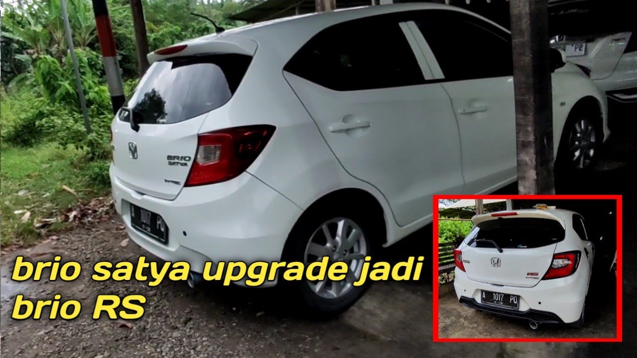 upgrade brio satya jadi brio RS