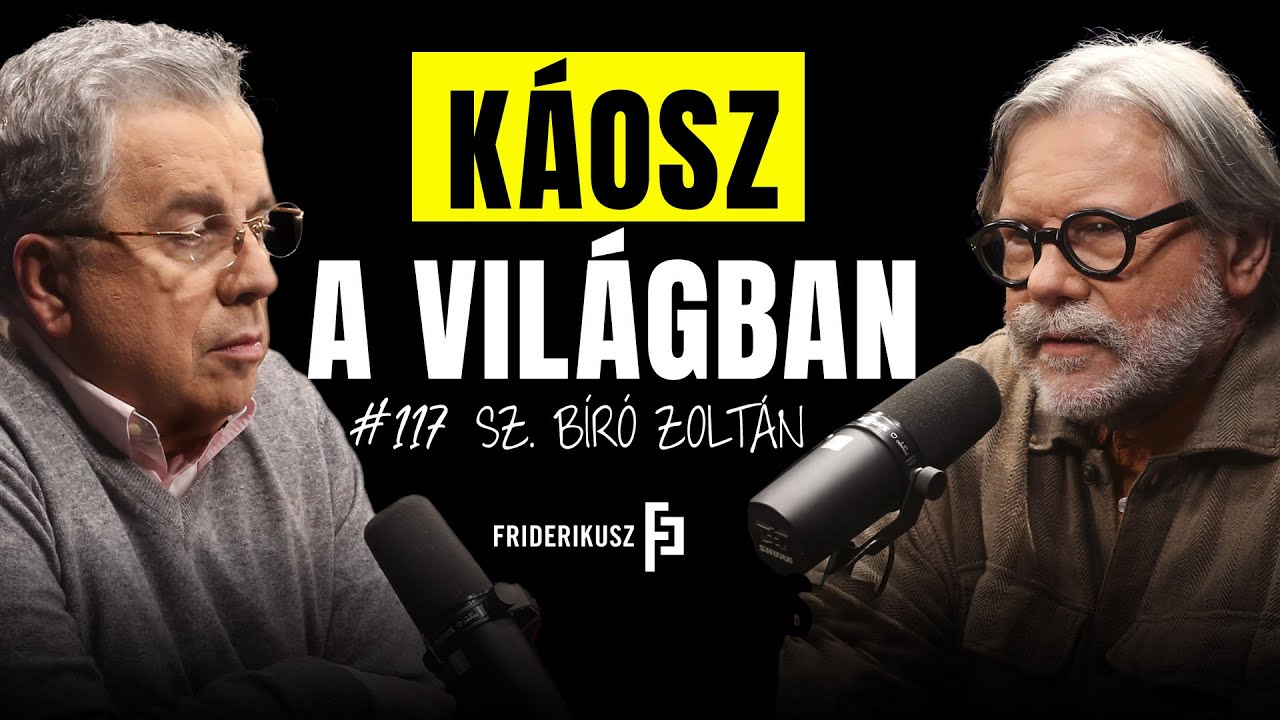 KÁOSZ A VILÁGBAN - beszélgetés Sz. Bíró Zoltán Oroszország-szakértővel /// Friderikusz Podcast 117.