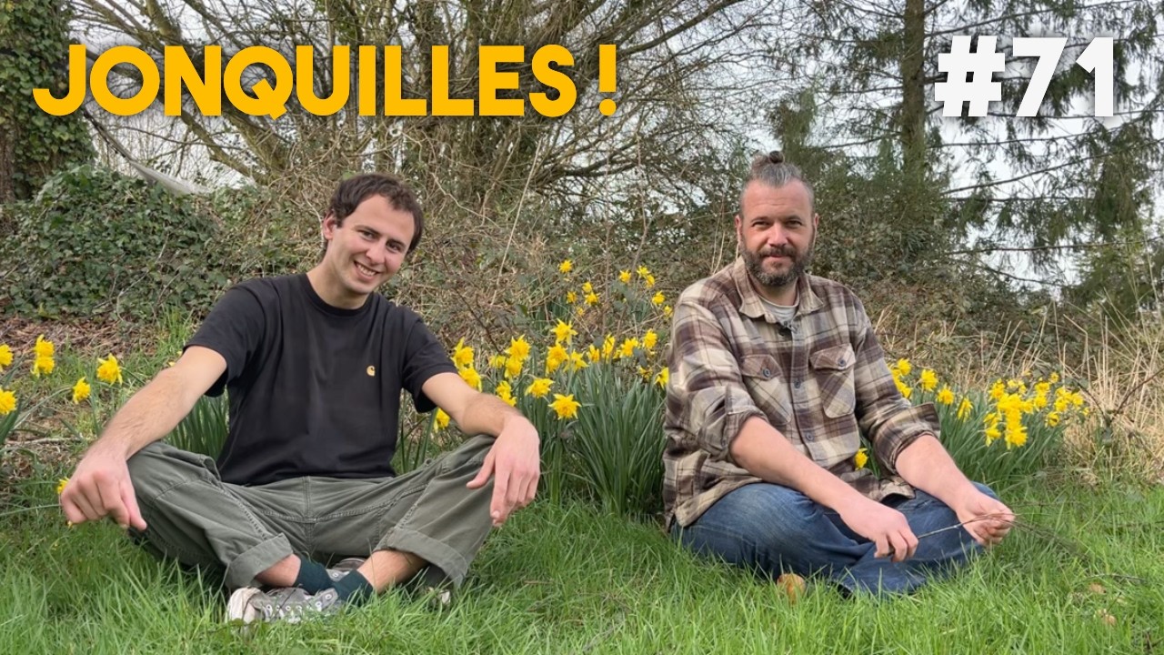 Ep. 71 - Les 1ers signes du printemps !