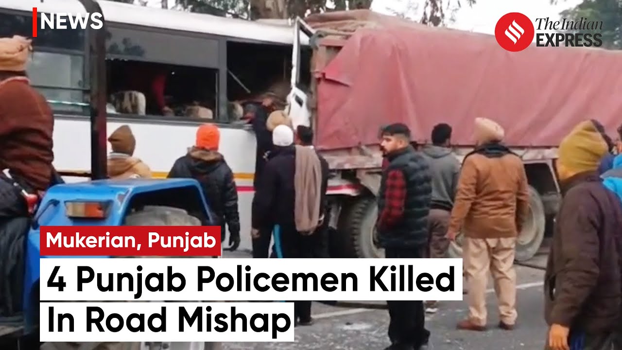 Mukerian Police Bus Accident: 4 Punjab Policemen Killed In Road Mishap In Mukerian | Punjab Accident