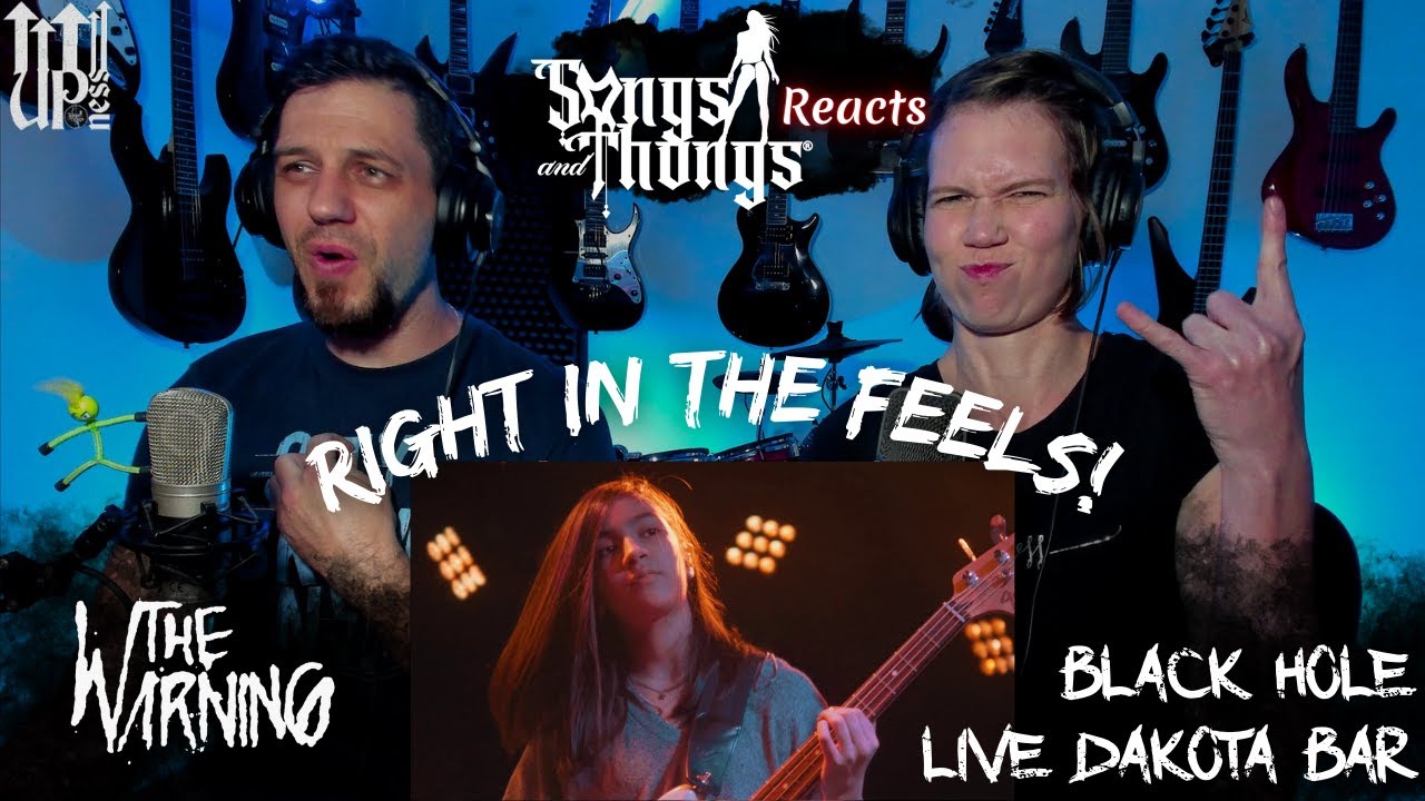 The Warning Black Hole Live REACTION by Songs and Thongs