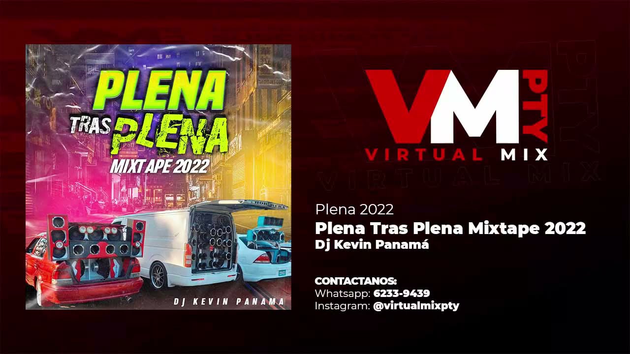 PLENA TRAS PLENA MIXTAPE 2022 - DJ KEVIN PANAMA - ( Mix Plena 2022 )