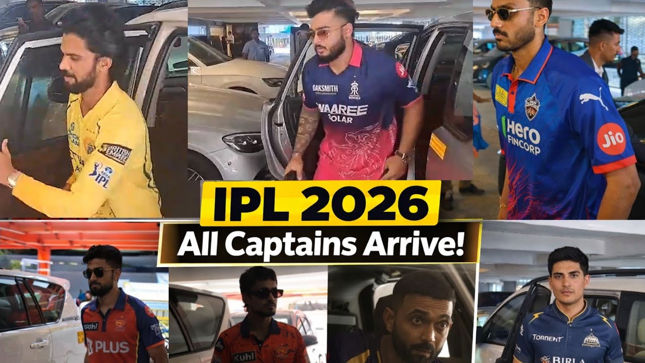 IPL 2026: All Team Captains Arrive at BCCI HQ for Press Conference | Gill, Pant, Hardik, Ruturaj 